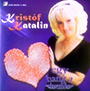Kristóf Katalin - Egy hang a szívemben